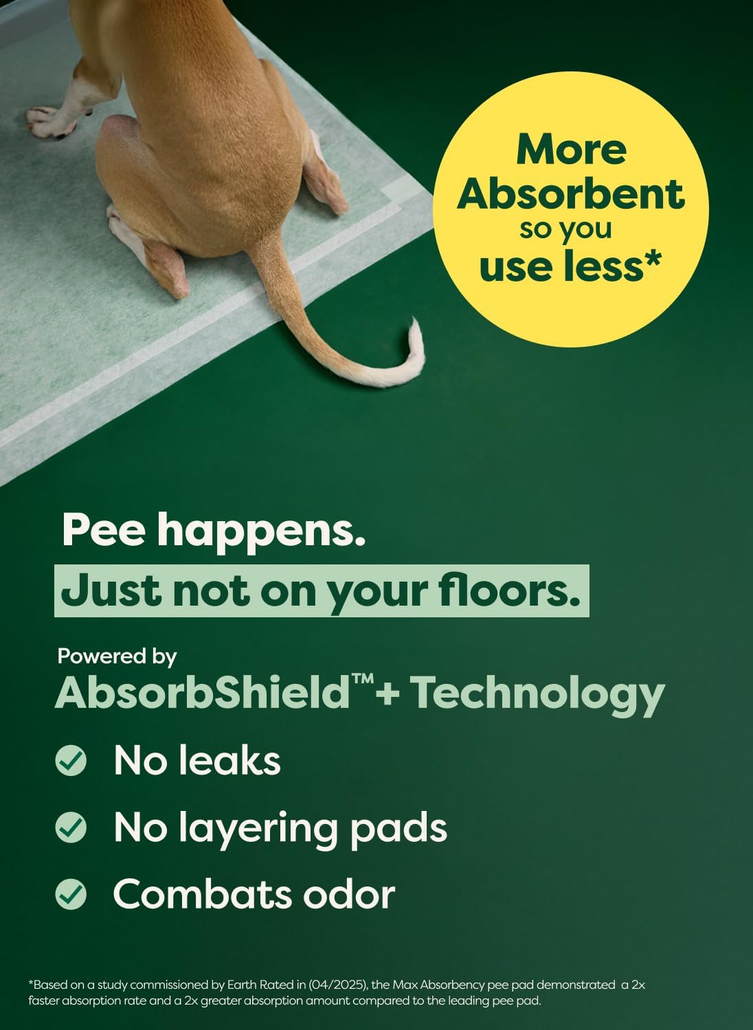 Earth Rated Max Absorbency Puppy Pee Pads for Dogs Absorbs 2X Faster & 2X More, Leak-Proof