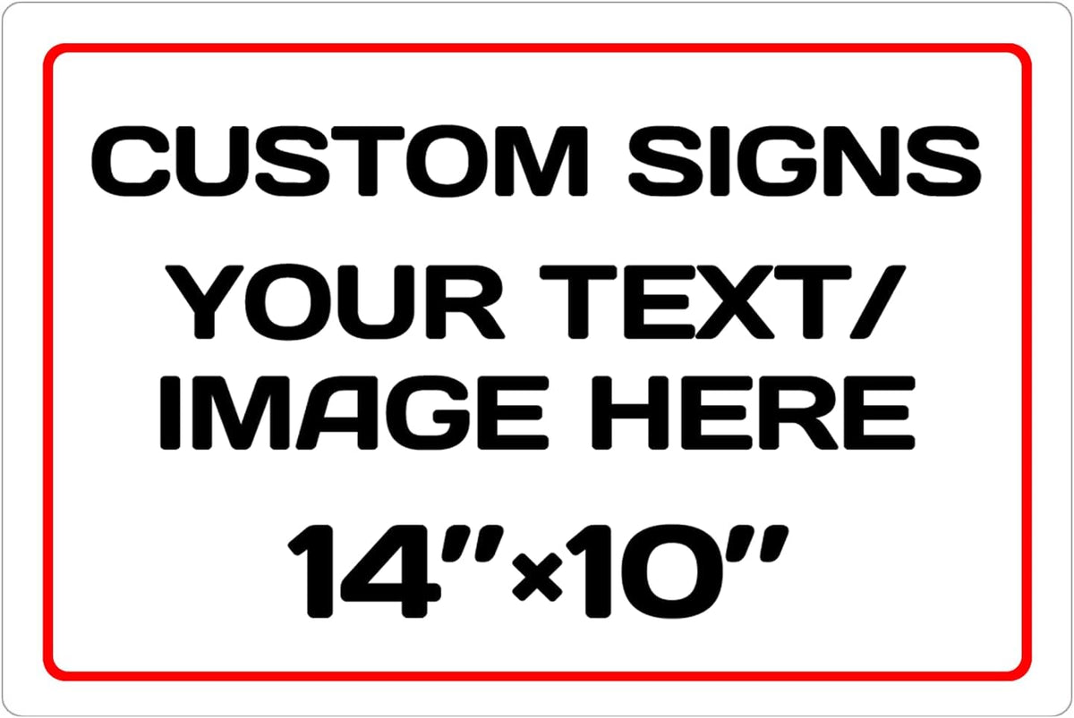 Personalized Aluminum Weatherproof Metal Signs - Custom Text & Picture, Multiple Sizes, Hazard