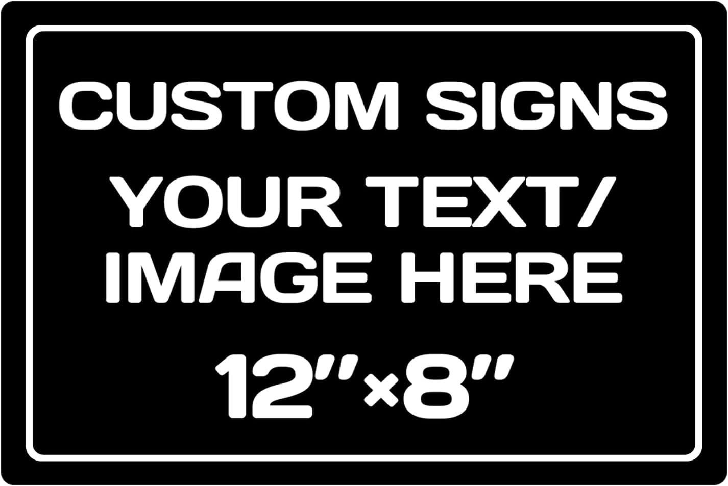 Personalized Aluminum Weatherproof Metal Sign - Multiple Sizes, Custom Text and Picture - Hazard