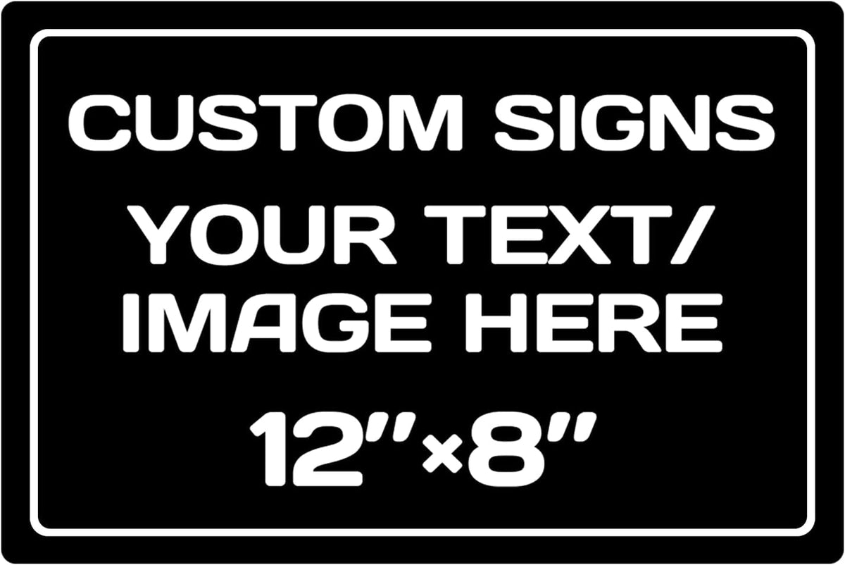 Personalized Aluminum Weatherproof Metal Sign - Multiple Sizes, Custom Text and Picture - Hazard