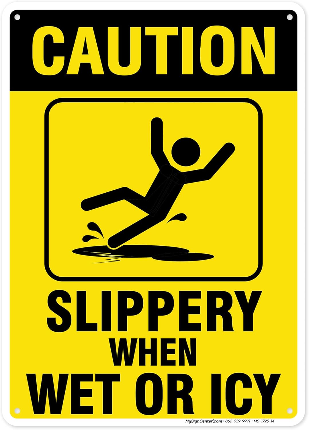Caution Slippery When Wet Sign or ICY Sign, 10"x14" Polyethylene, Fade Resistance, Indoor/Outdoor