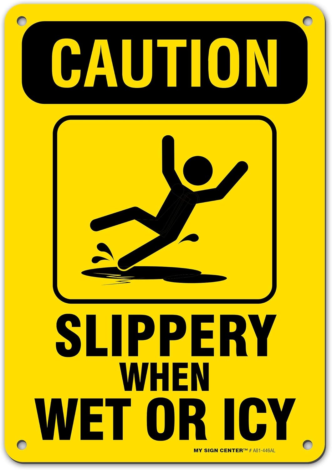 Caution Slippery When Wet Sign or ICY Sign, 7" x 10" 0.40 Aluminum, Fade Resistance, Indoor/Outdoor