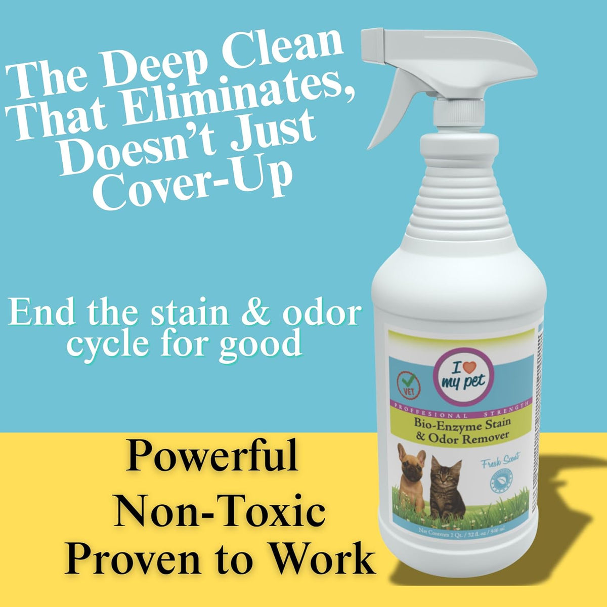 I Love My Pet Bio-Enzyme Stain and Odor Eliminator for Home, Enzyme Cleaner, Pet Carpet Cleaner