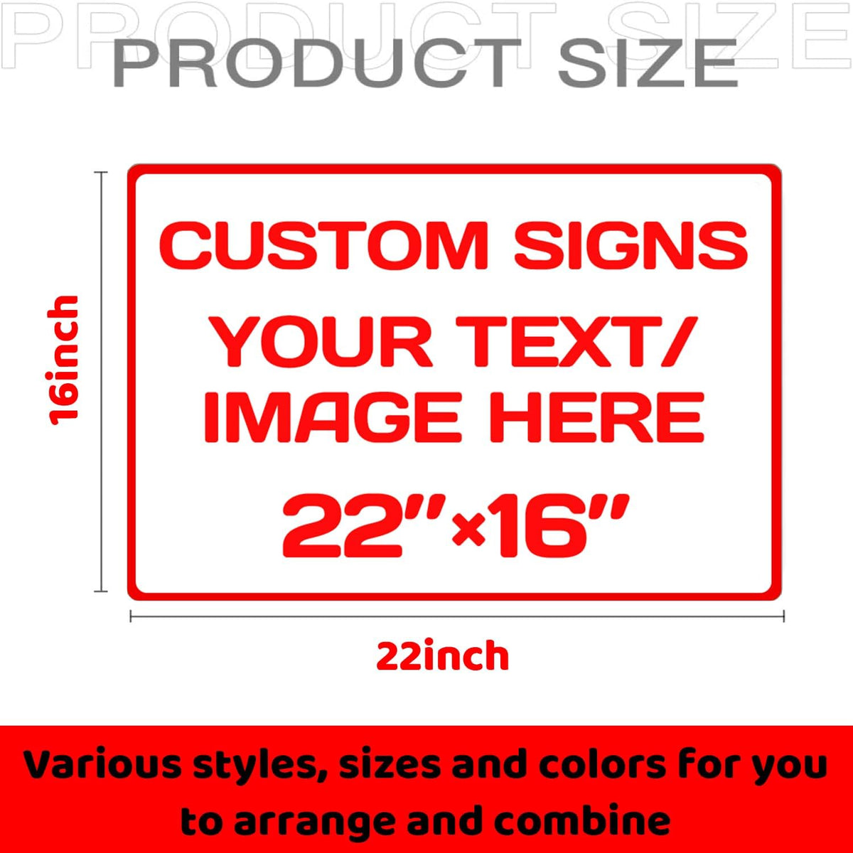 Custom Sign, Custom Sign for Business, Indoor/Outdoor use. 16 * 22 Inches,Multiple Sizes,Aluminum