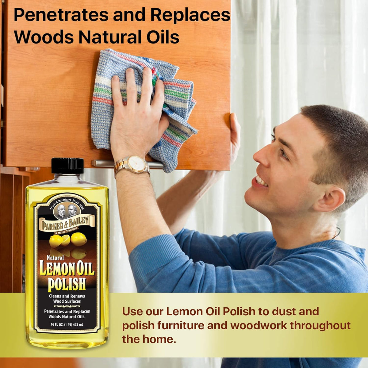 PARKER & BAILEY LEMON OIL POLISH - Natural Lemon Scented Wood Cleaner & Furniture Polish, Cleans