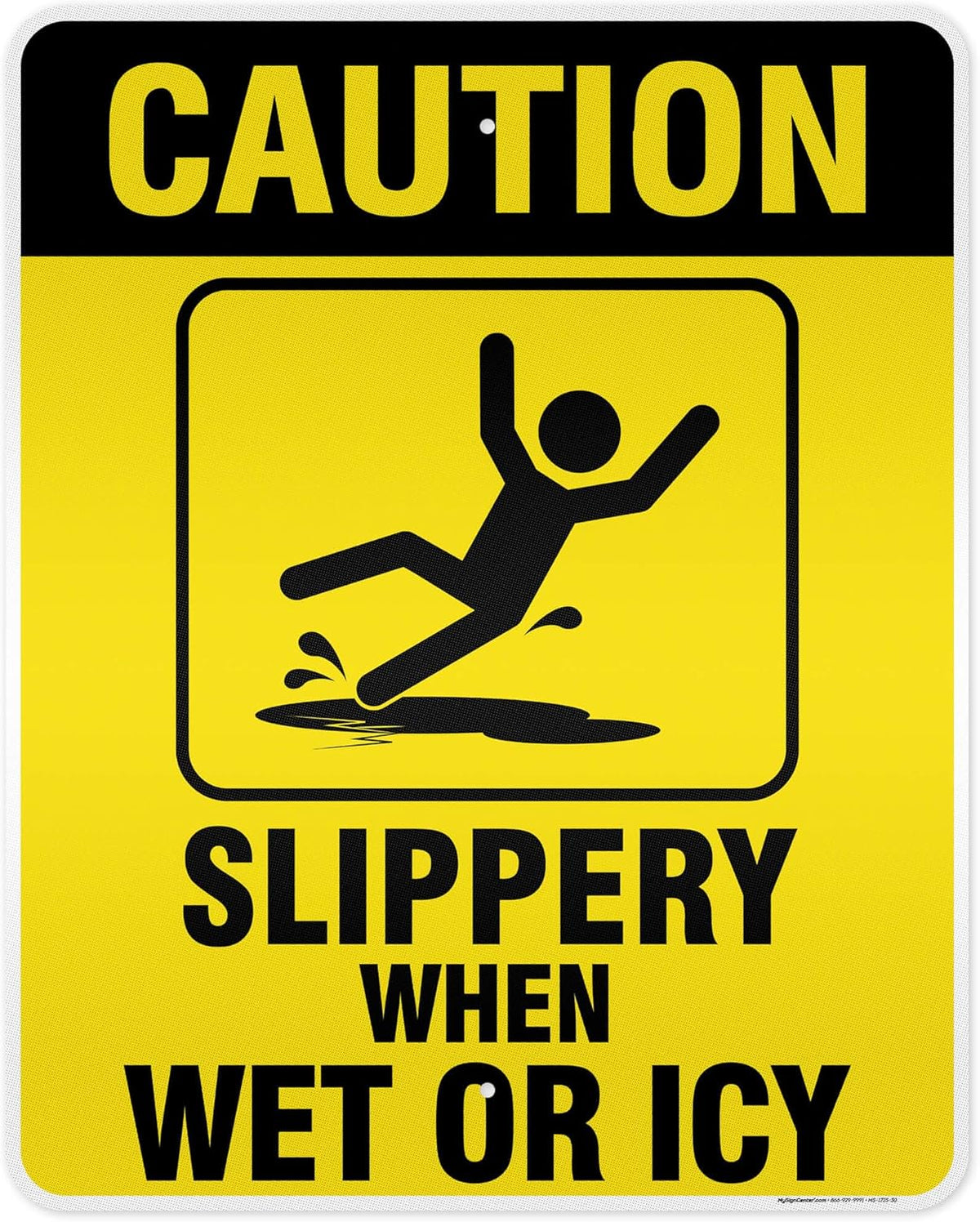 Caution Slippery When Wet Sign or ICY Sign, 24"x30" .080 Reflective Aluminum, Indoor/Outdoor Use