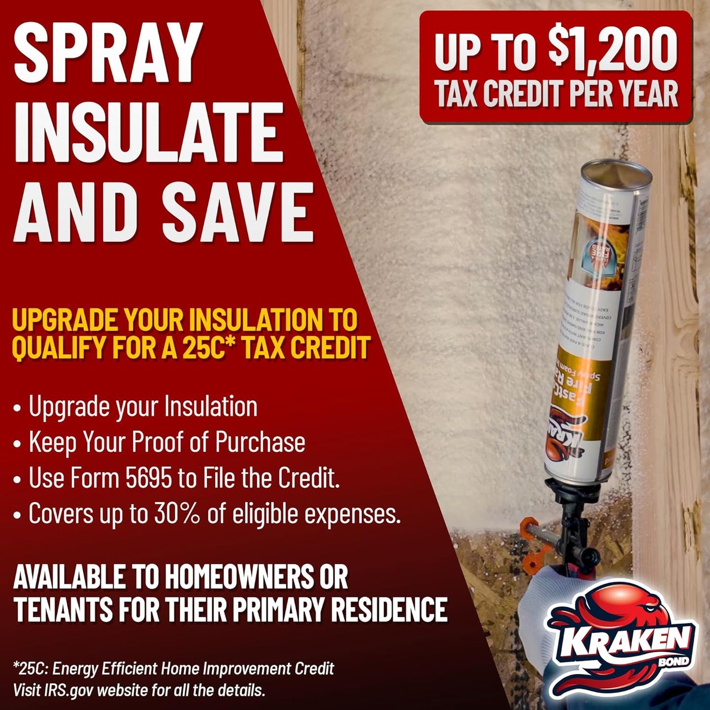 Kraken Bond Fastcoat Fire Rated Spray Foam Insulation Kit Closed Cell in a Can 40 sq ft (2x27.1