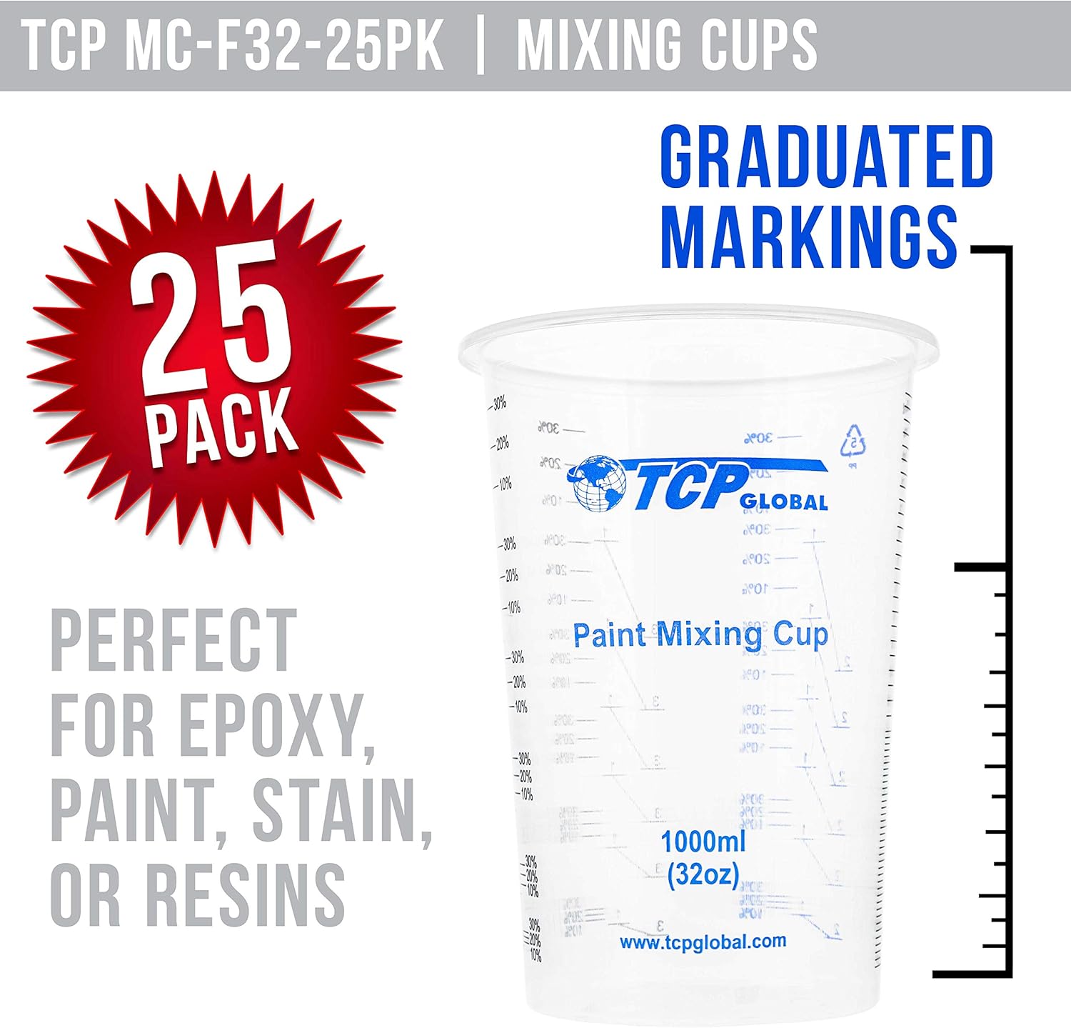 TCP Global 32 oz. (1000ml) Graduated Plastic Mixing Cups (Box of 25) - Disposable Plastic Measuring