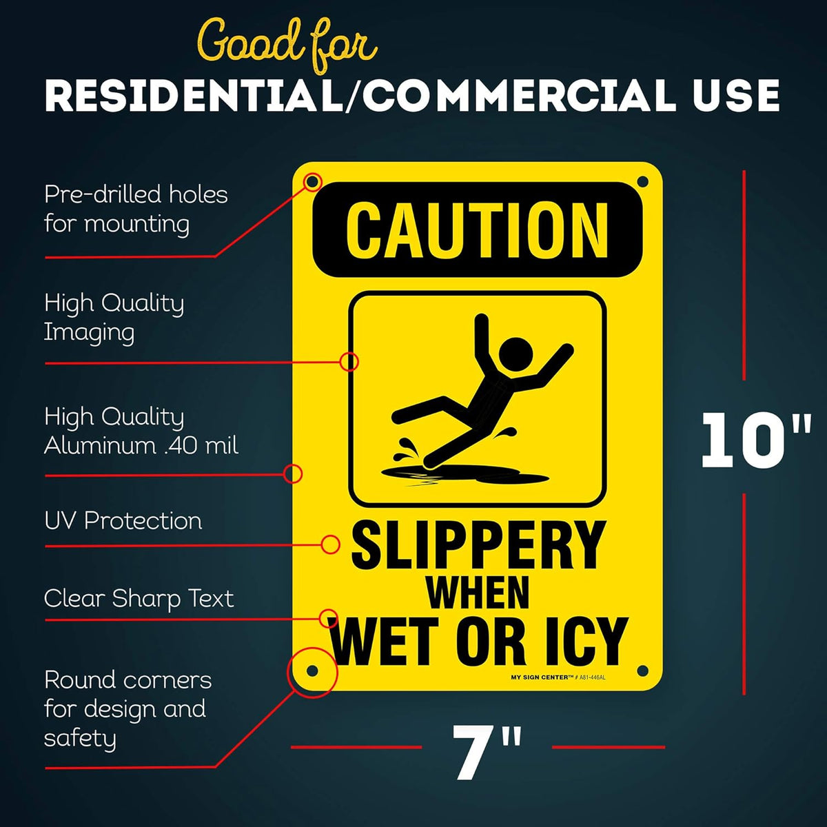 Caution Slippery When Wet Sign or ICY Sign, 7" x 10" 0.40 Aluminum, Fade Resistance, Indoor/Outdoor
